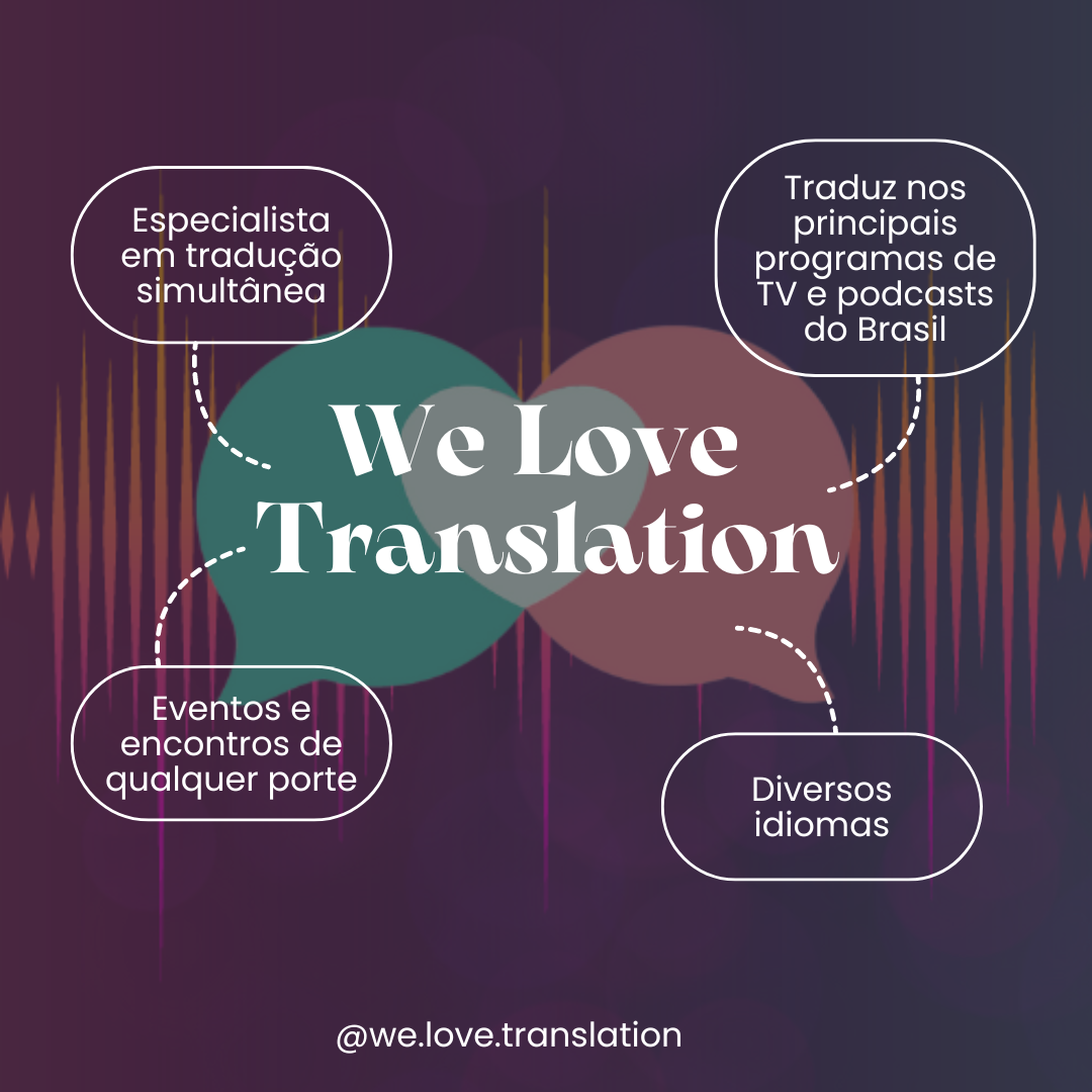 Quem somos? 4 fatos sobre a We Love Translation